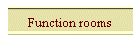 Function rooms