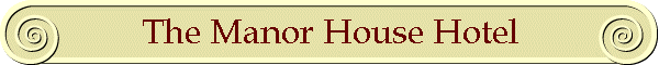 The Manor House Hotel